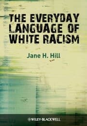 Cover von The Everyday Language of White Racism