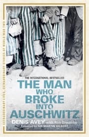 Cover von The Man Who Broke into Auschwitz