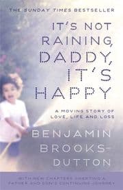 Cover von It's Not Raining, Daddy, It's Happy