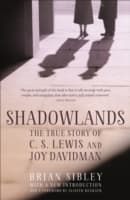 Cover von Shadowlands: The True Story of C S Lewis and Joy Davidman