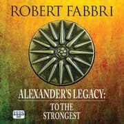 Cover von Alexander's Legacy: To the Strongest