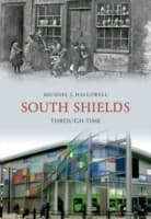 Cover von South Shields Through Time