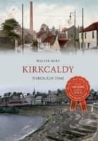 Cover von Kirkcaldy Through Time