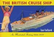 Cover von British Cruise Ship An Illustrated History 1844-1939