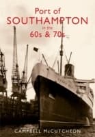 Cover von Port of Southampton in the 60s & 70s