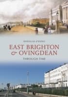 Cover von East Brighton & Ovingdean Through Time
