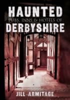 Cover von Haunted Pubs, Inns and Hotels of Derbyshire