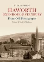Cover von Haworth, Oxenhope & Stanbury From Old Photographs Volume 2