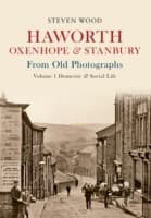 Cover von Haworth, Oxenhope & Stanbury From Old Photographs Volume 1