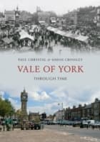 Cover von Vale of York Through Time