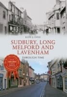 Cover von Sudbury, Long Melford and Lavenham Through Time