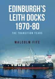 Cover von Edinburgh's Leith Docks 1970-80