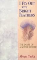 Cover von I Fly Out With Bright Feathers