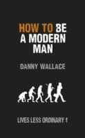 Cover von How to Be a Modern Man
