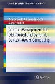 Cover von Context Management for Distributed and Dynamic Context-Aware Computing