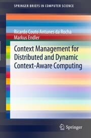 Cover von Context Management for Distributed and Dynamic Context-Aware Computing