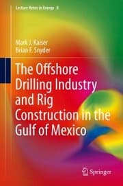 Cover von The Offshore Drilling Industry and Rig Construction in the Gulf of Mexico