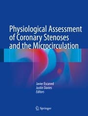 Cover von Physiological Assessment of Coronary Stenoses and the Microcirculation