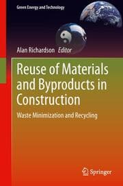 Cover von Reuse of Materials and Byproducts in Construction
