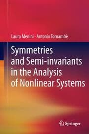 Cover von Symmetries and Semi-invariants in the Analysis of Nonlinear Systems
