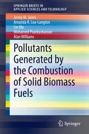 Cover von Pollutants Generated by the Combustion of Solid Biomass Fuels