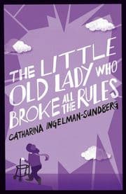Cover von The Little Old Lady Who Broke All the Rules