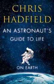 Cover von An Astronaut's Guide to Life on Earth