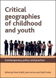 Cover von Critical Geographies of Childhood and Youth