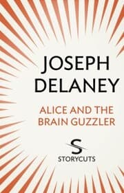 Cover von Alice and the Brain Guzzler (Storycuts)