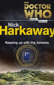 Cover von Doctor Who: Keeping Up with the Joneses (Time Trips)