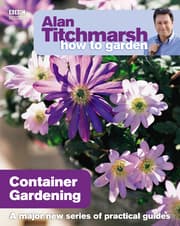 Cover von Alan Titchmarsh How to Garden: Container Gardening