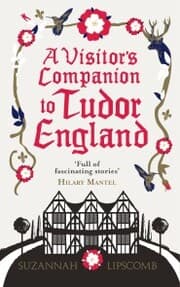 Cover von A Visitor's Companion to Tudor England
