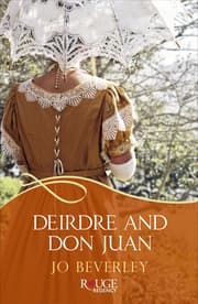 Cover von Deirdre and Don Juan: A Rouge Regency Romance