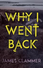 Cover von Why I Went Back