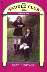 Cover von Saddle Club Book 25: Show Horse