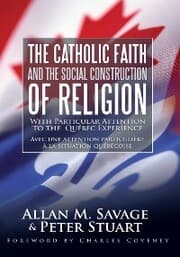 Cover von The Catholic Faith and the Social Construction of Religion