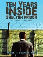 Cover von Ten Years Inside Shelton Prison
