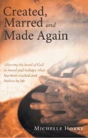 Cover von Created, Marred and Made Again