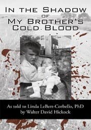 Cover von In the Shadow of My Brother's Cold Blood
