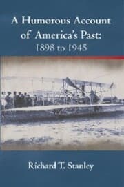 Cover von A Humorous Account of America's Past: 1898 to 1945