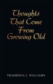 Cover von Thoughts That Come from Growing Old