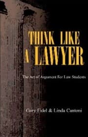 Cover von Think Like a Lawyer: the Art of Argument for Law Students