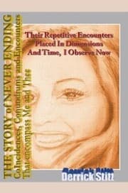 Cover von The Story of Never Ending Coincidences Conundrums and Encounters That Encompassed Me and Thee