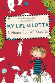 Cover von My Life As Lotta: A House Full Of Rabbits