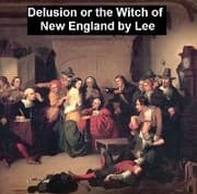 Cover von Delusion or The Witch of New England