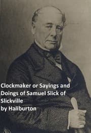 Cover von Clockmaker Saying and Doings of Samuel Slick of Slickville