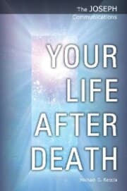 Cover von The Joseph Communications: Your Life After Death