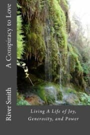 Cover von A Conspiracy to Love: Living a Life of Joy, Generosity, and Power (Revised Edition)