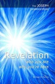 Cover von The Joseph Communications: Revelation. Who you are; Why you're here.