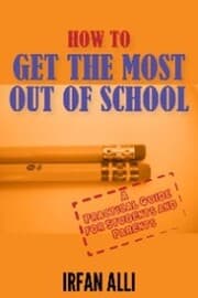 Cover von How to Get the Most Out of School
